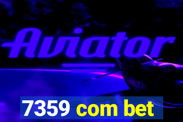 7359 com bet